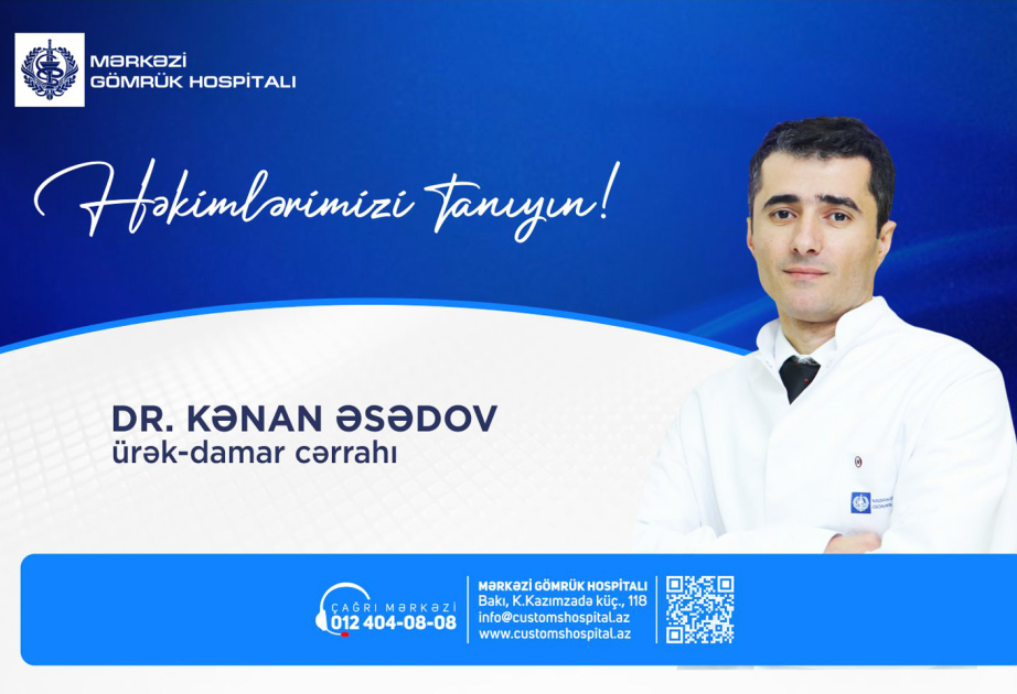 ® “Həkimlərimizi tanıyın!”