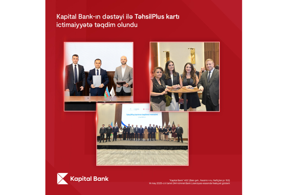 ® При поддержке Kapital Bank общественности представлена многофункциональная карта TəhsilPlus для работников сферы образования