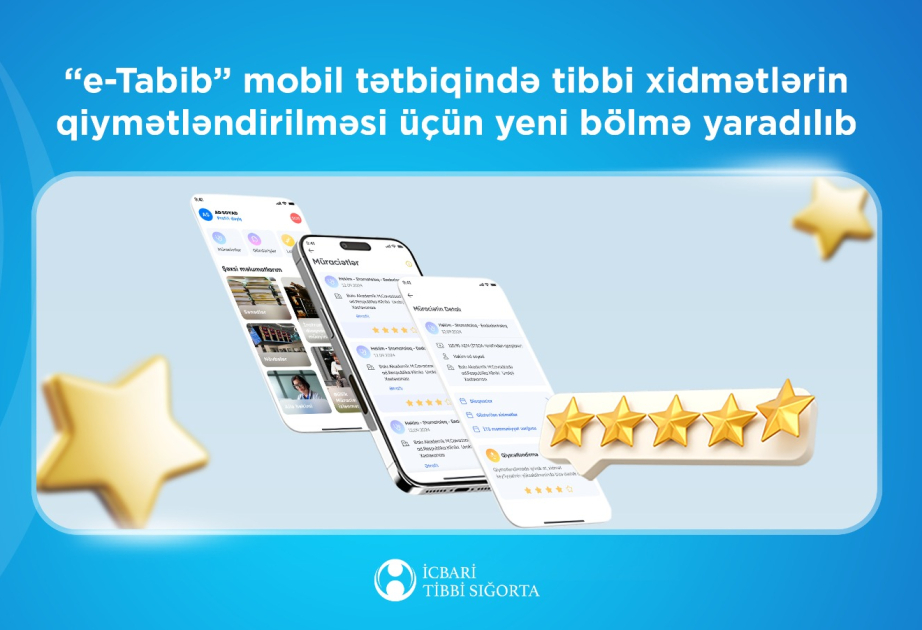 “e-Tabib” mobil tətbiqində tibbi xidmətlərin qiymətləndirilməsi üçün yeni bölmə yaradılıb