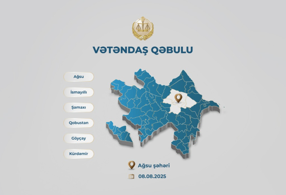 Ədliyyə naziri Ağsuda vətəndaşların müraciətlərini dinləyəcək