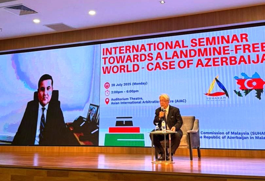 Kuala-Lumpurda keçirilən beynəlxalq seminarda Ermənistanın mina terroru barədə məlumat verilib