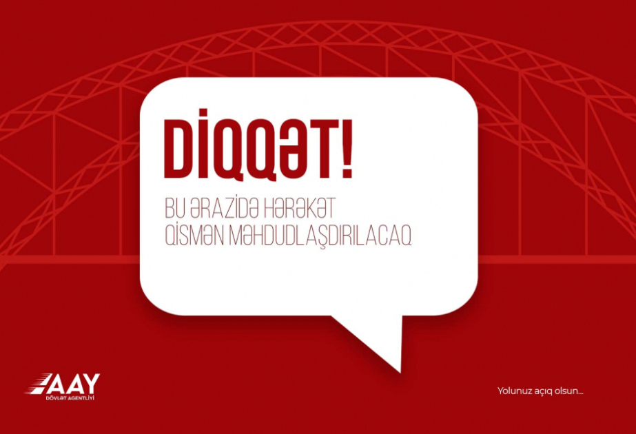 Böyükşor-Pirşağı yolunun bir hissəsində nəqliyyatın hərəkəti məhdudlaşdırılacaq