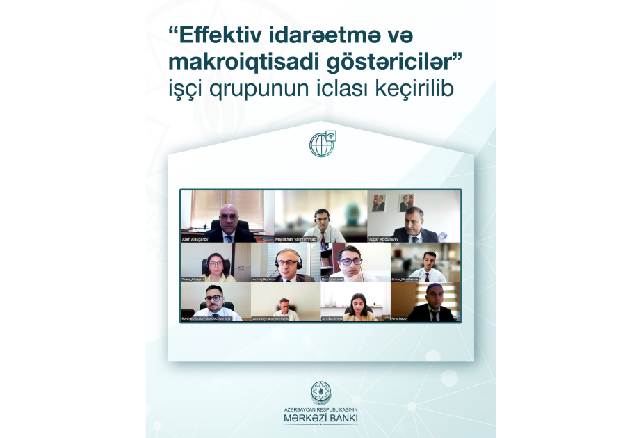 “Effektiv idarəetmə və makroiqtisadi göstəricilər” işçi qrupunun növbəti iclası keçirilib