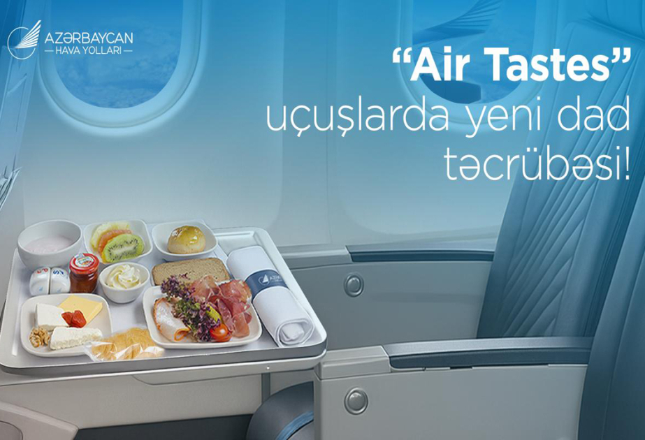 “Air Tastes” xidməti ilə AZAL sərnişinləri üçün dadlı yenilik təqdim edib
