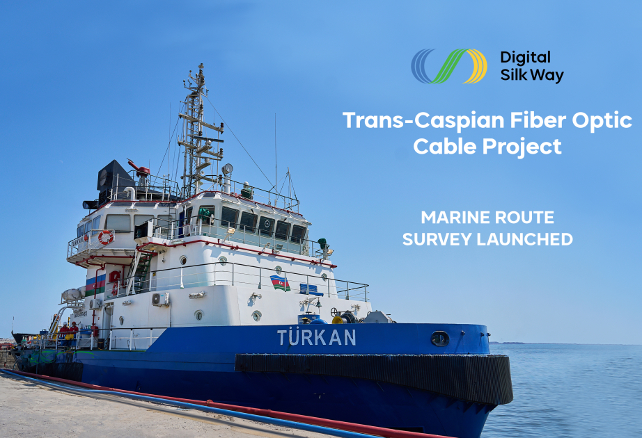®  Marine route survey launched for Trans-Caspian Fiber Optic Cable project