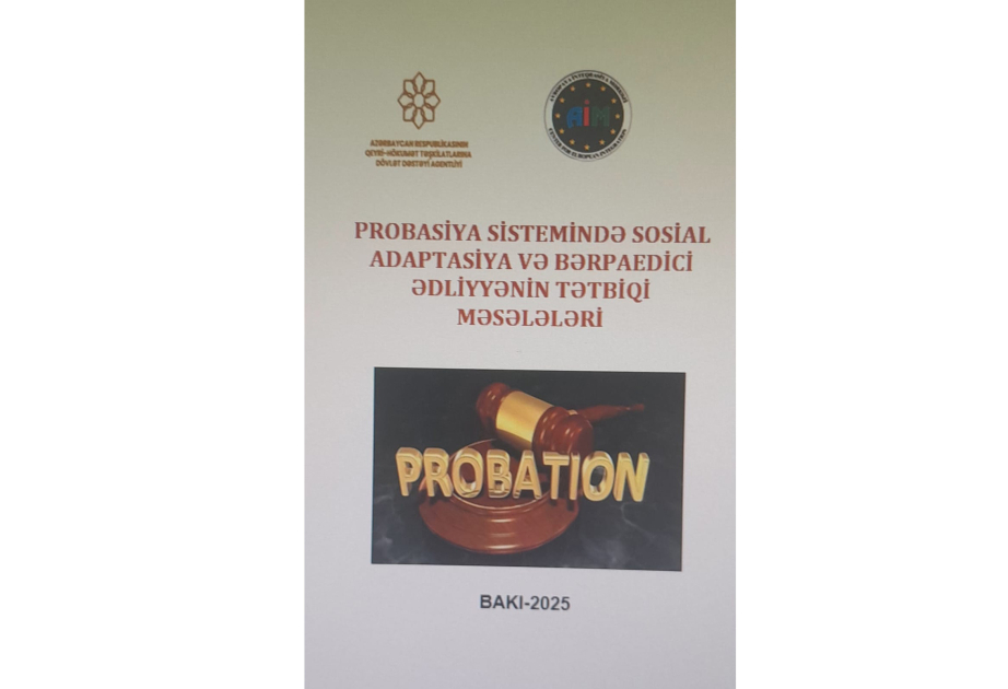 Probasiya, sosial adaptasiya və bərpaedici ədliyyə ilə bağlı elektron kitab hazırlanıb