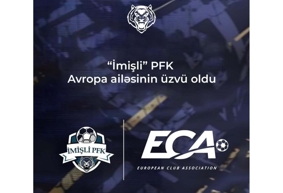 “İmişli” futbol komandası Avropa Klublar Assosiasiyasına üzv olub