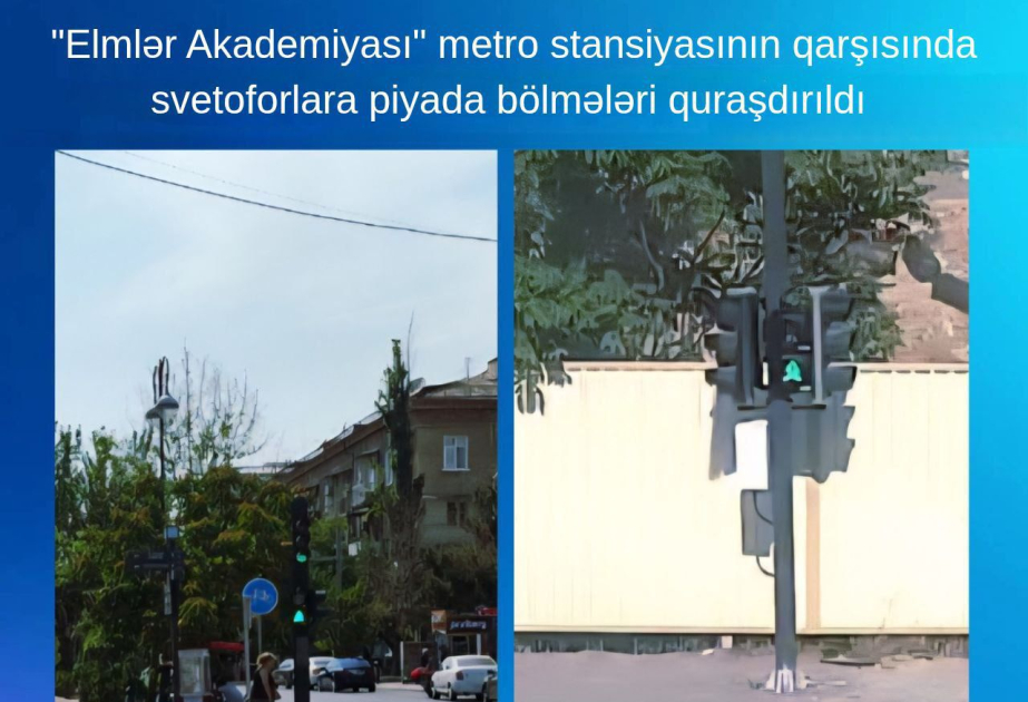 Paytaxt yollarında yeni svetoforlar quraşdırılıb