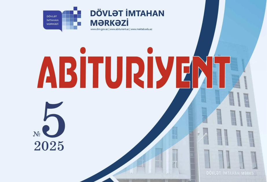 “Abituriyent” jurnalının 5-ci nömrəsi nəşr edilib