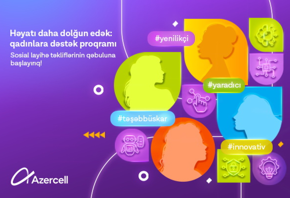 ®  Azercell запускает очередную программу поддержки женщин