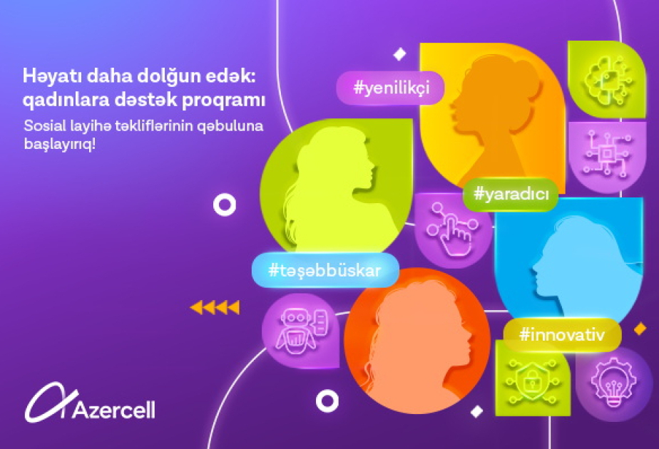 ®  Azercell announces the next phase of women empowerment program