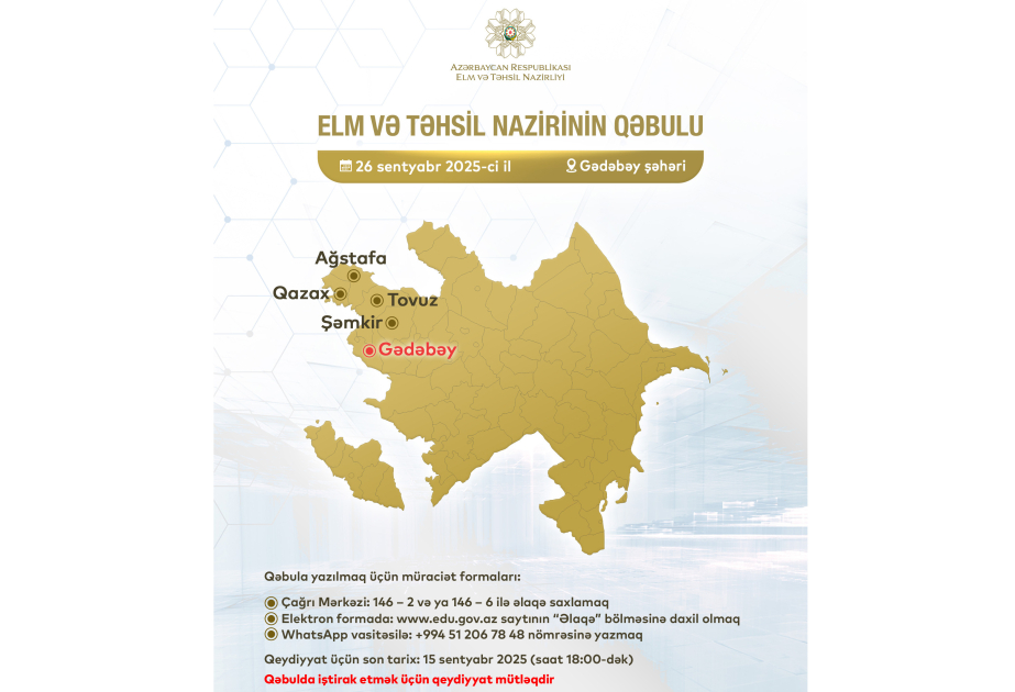Elm və təhsil naziri Gədəbəydə vətəndaşların müraciətlərini dinləyəcək