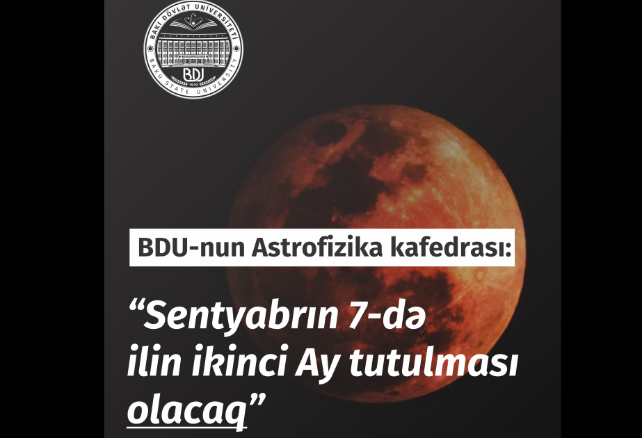 İkinci Ay tutulmasını Azərbaycan ərazisində müşahidə etmək mümkün olacaq