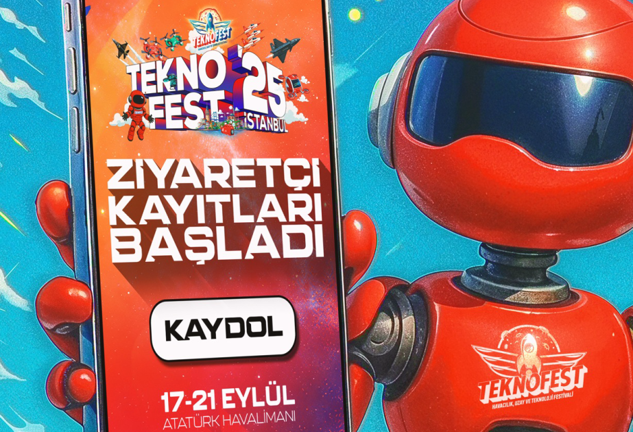 Builki “TEKNOFEST İstanbul”da 195 kateqoriya üzrə yarışlar keçiriləcək