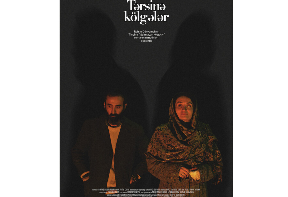 “Tərsinə kölgələr” filmi 21-ci Kazan Beynəlxalq Film Festivalında iştirak edir