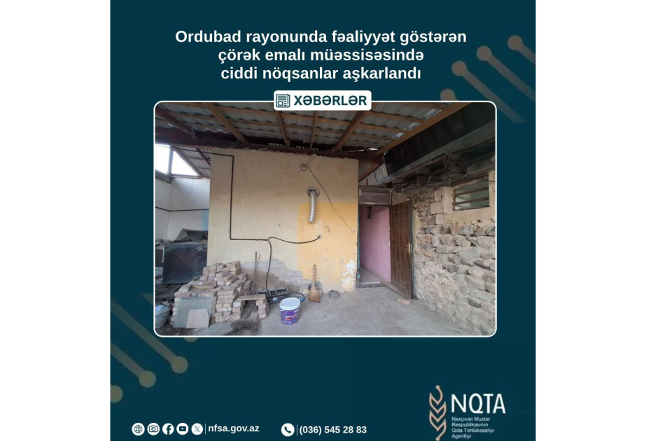 Ordubadda çörək emalı müəssisəsinin fəaliyyətində nöqsan aşkarlanıb