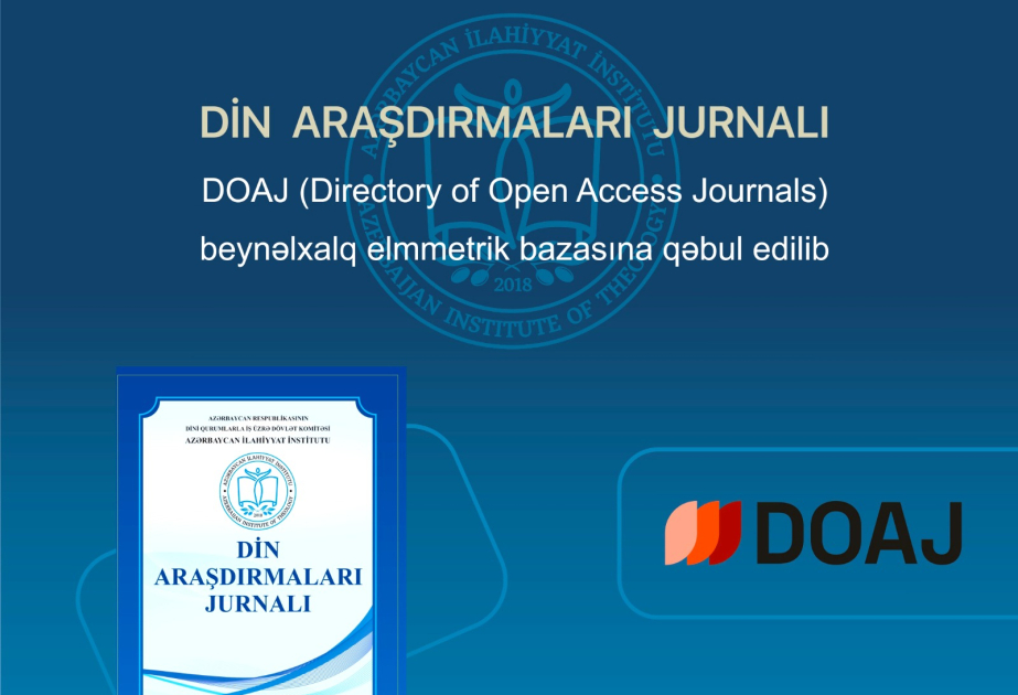 İlahiyyat İnstitutunun “Din araşdırmaları” jurnalı DOAJ elmi bazasına daxil edilib