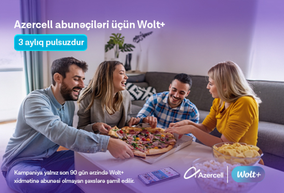 ® Azercell offers its users a three-month subscription to “Wolt+” for free