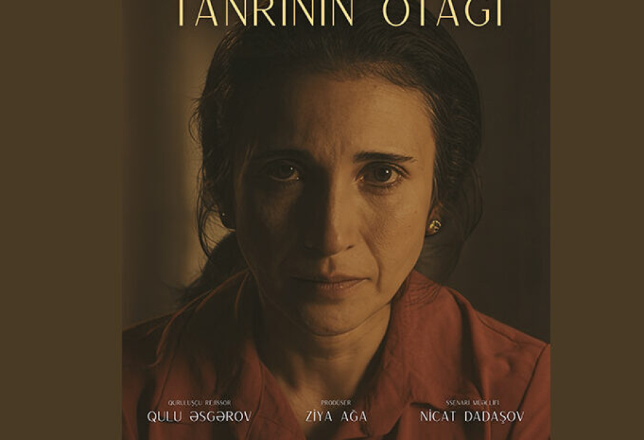 “Tanrının otağı” adlı yeni filmin posteri yayımlanıb