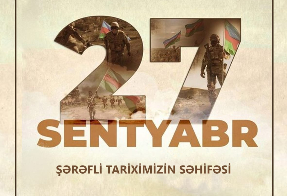 27 Sentyabr - şərəfli tariximizin səhifəsi