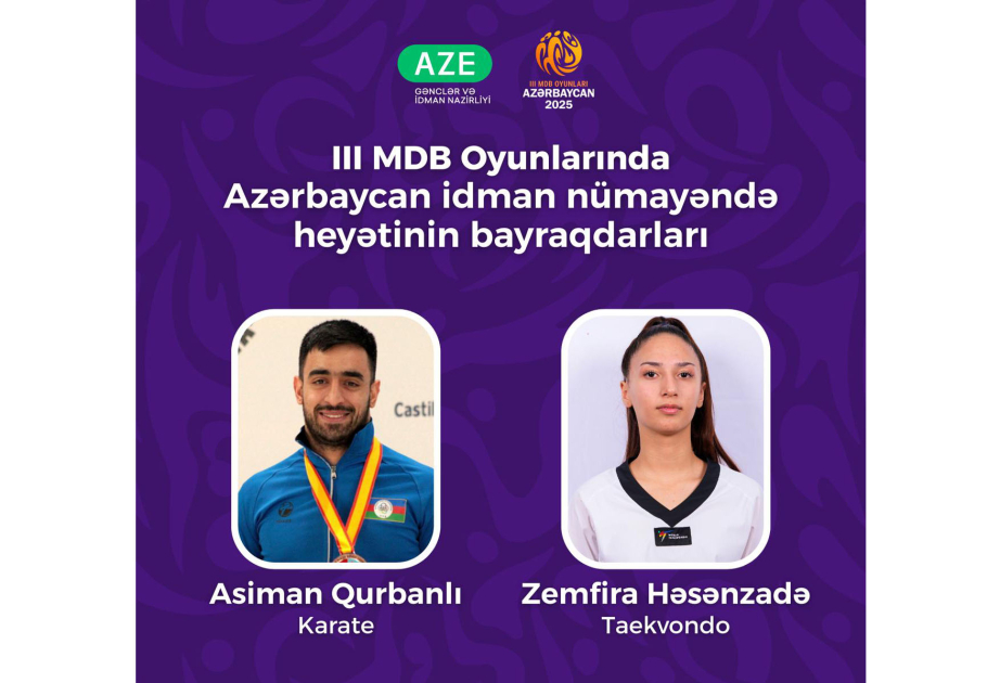 Azerbaijan announces flag bearers for opening ceremony of 3rd CIS Games