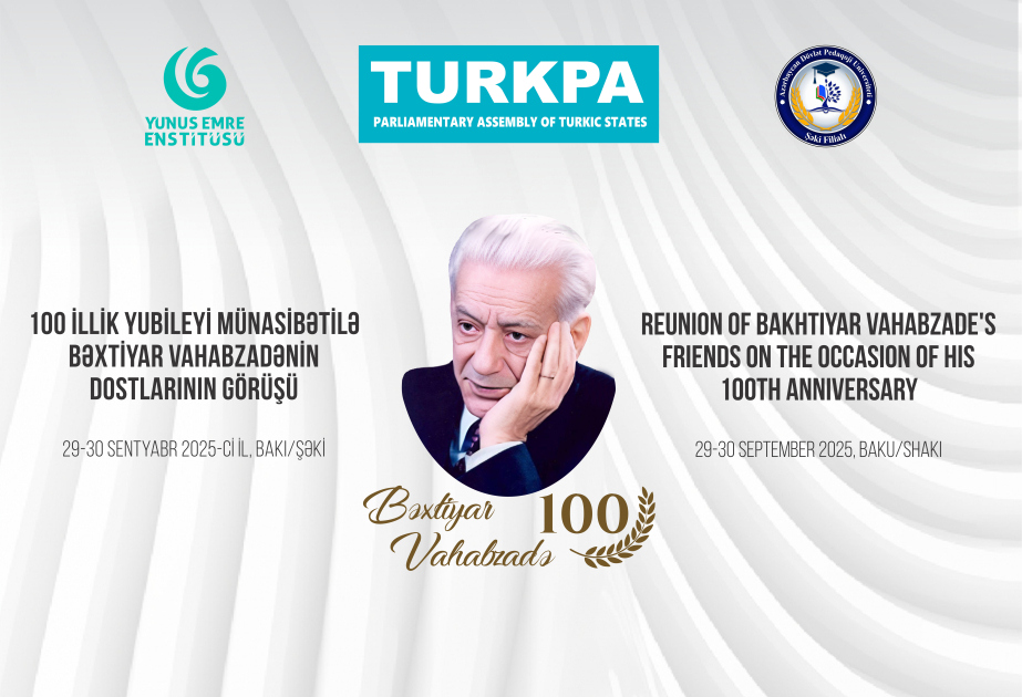 TURKPA brings together Bakhtiyar Vahabzade’s friends on his 100th anniversary