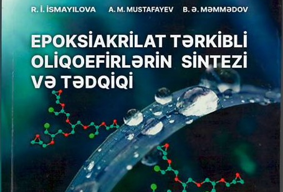 Azərbaycanlı alimlərin monoqrafiyası nəşr olunub
