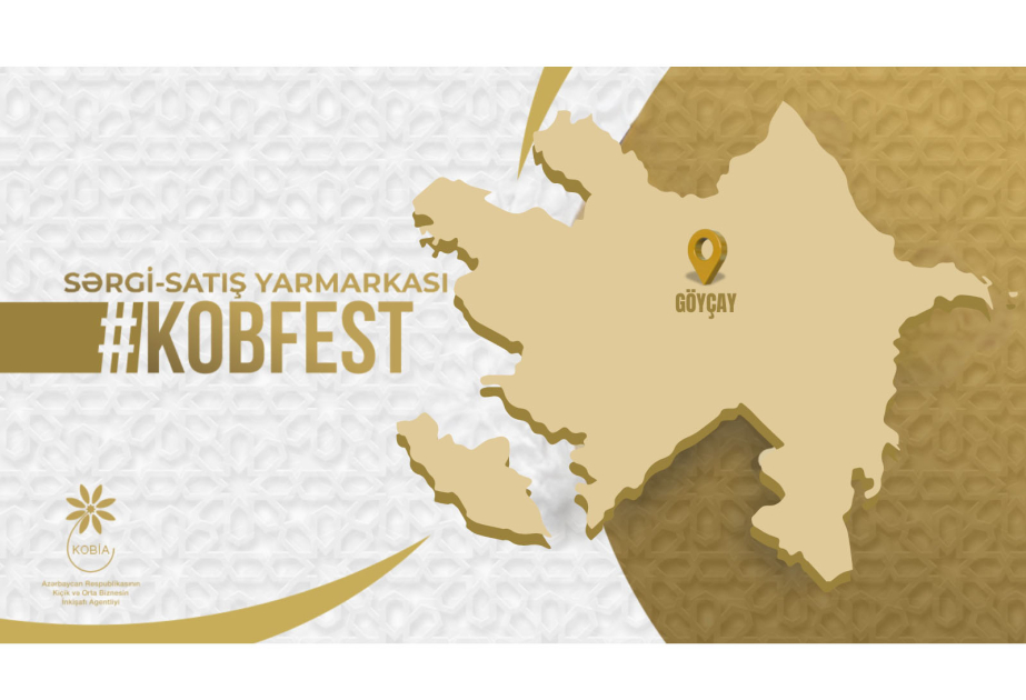 Göyçayda “KOB FEST” sərgi-satış yarmarkası keçiriləcək