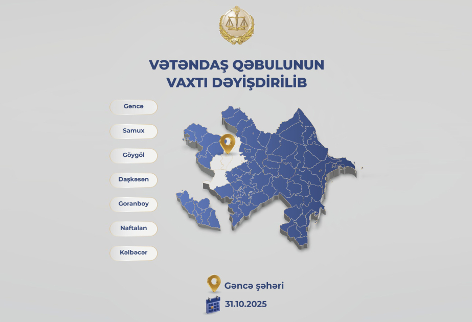 Ədliyyə nazirinin Gəncədə vətəndaşlarla görüşünün vaxtı dəyişib