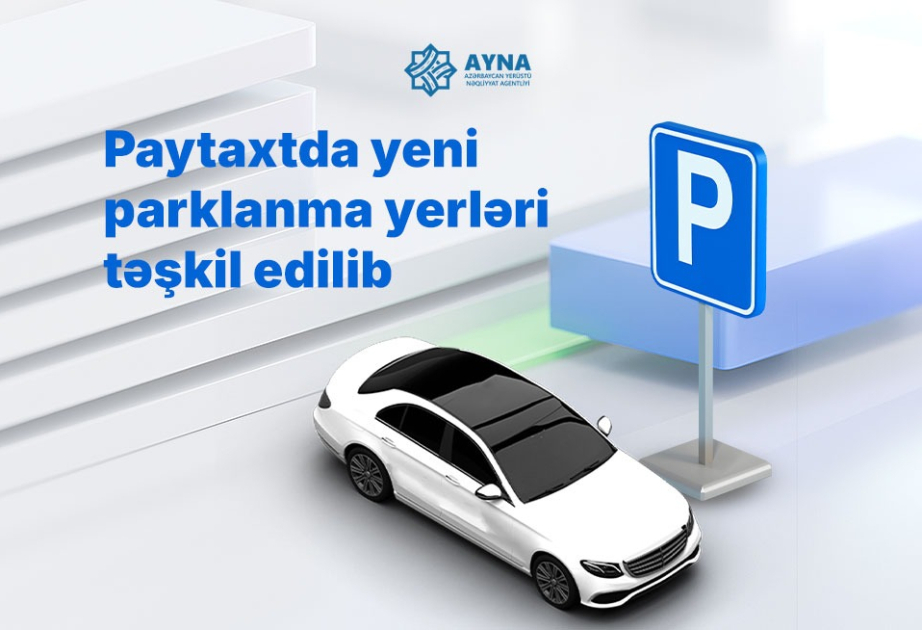 Bakıda daha bir neçə parklanma yerləri təşkil edilib
