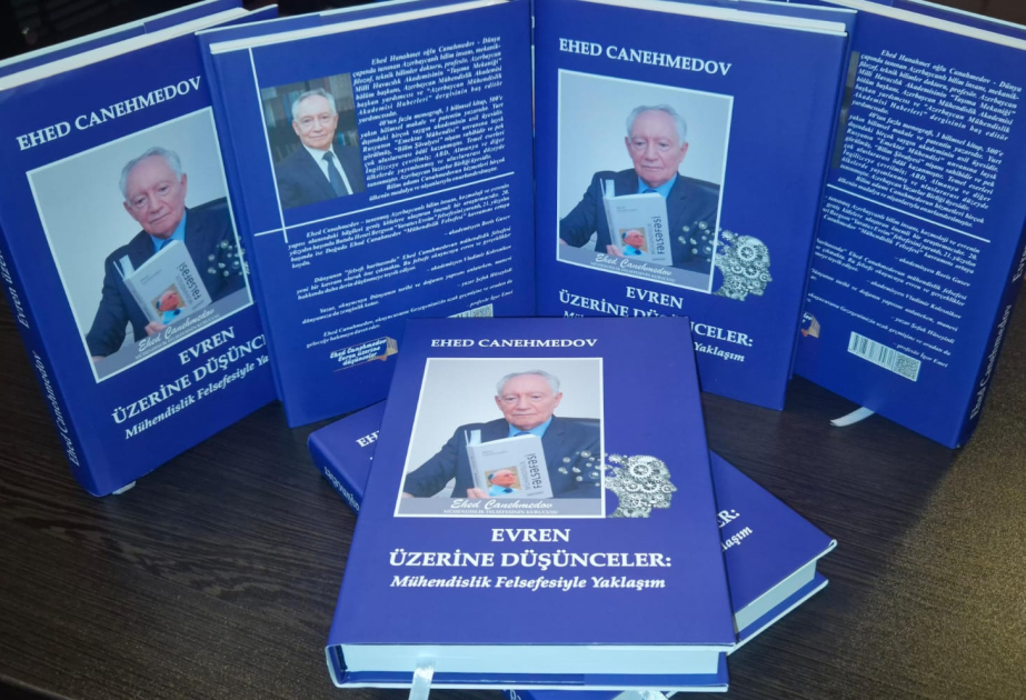 Akademik Əhəd Canəhmədovun “Kainat haqqında düşüncələr” əsəri Türkiyədə nəşr olunub