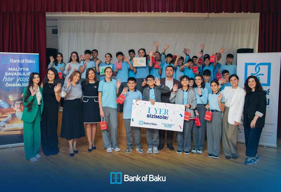 ®  “Bank of Baku”dan növbəti maliyyə savadlılığı tədbiri: bu dəfə şagirdlərlə birlikdə