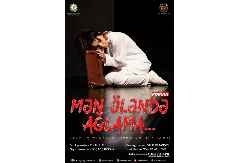 Şəki teatrı tezliklə teatrsevərlərə “Mən öləndə ağlama...” monotamaşasını təqdim edəcək