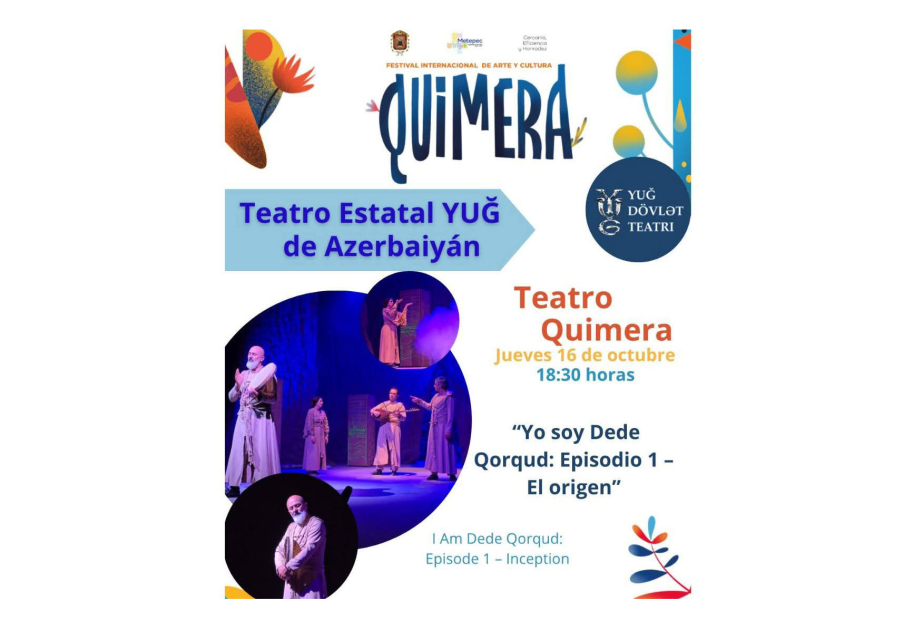 Спектакль «Я – Деде Горгуд: Эпизод 1. Начало» представлен в Мексике