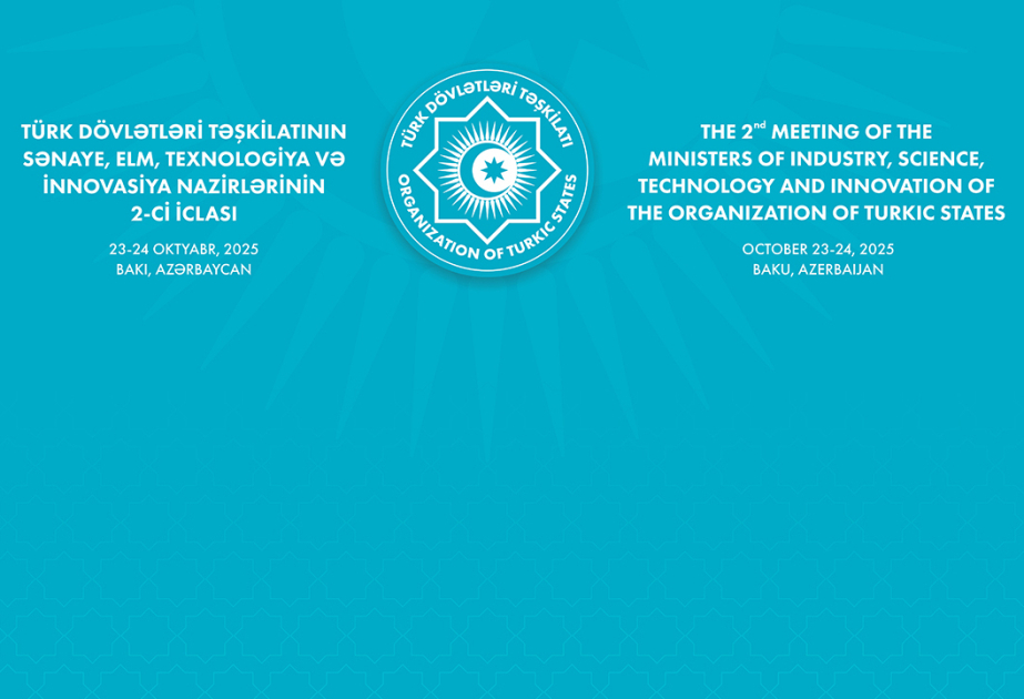 Baku to host 2nd meeting of OTS Ministers of Industry, Science, Technology and Innovation