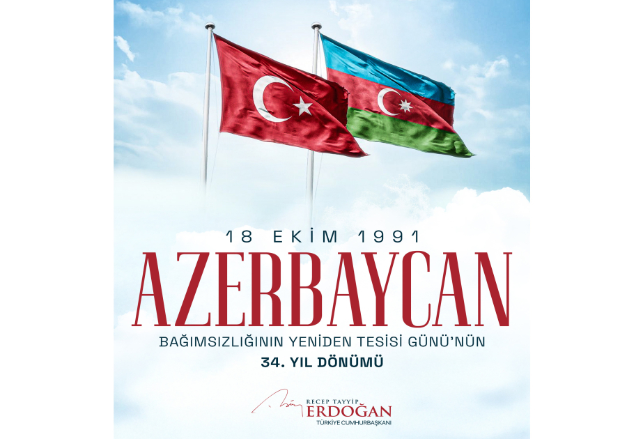 Prezident Ərdoğan: Dost və qardaş Azərbaycanı ürəkdən təbrik edirəm