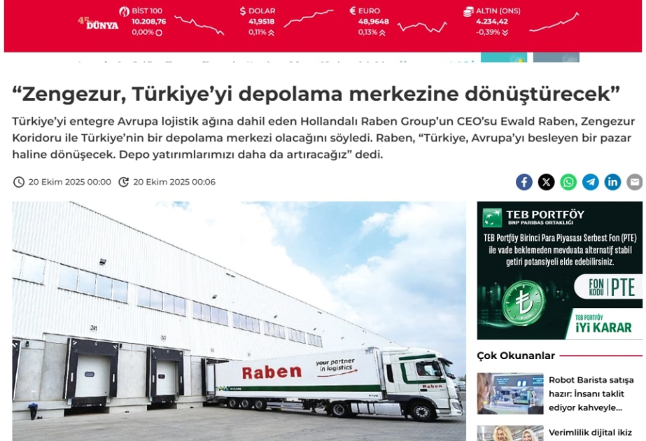 “Dünya” qəzeti: Zəngəzur dəhlizi Türkiyəni Avropanın logistika mərkəzinə çevirəcək