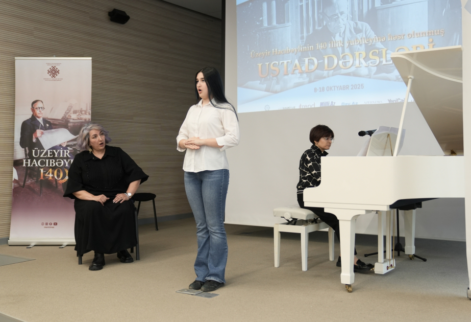 Üzeyir Hacıbəylinin 140 illiyinə həsr olunan silsilə ustad dərsləri başa çatıb