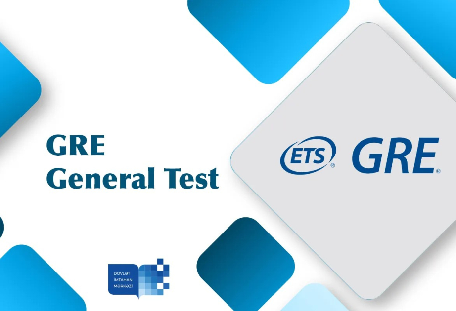 Növbəti “GRE: General Test” imtahanı keçiriləcək