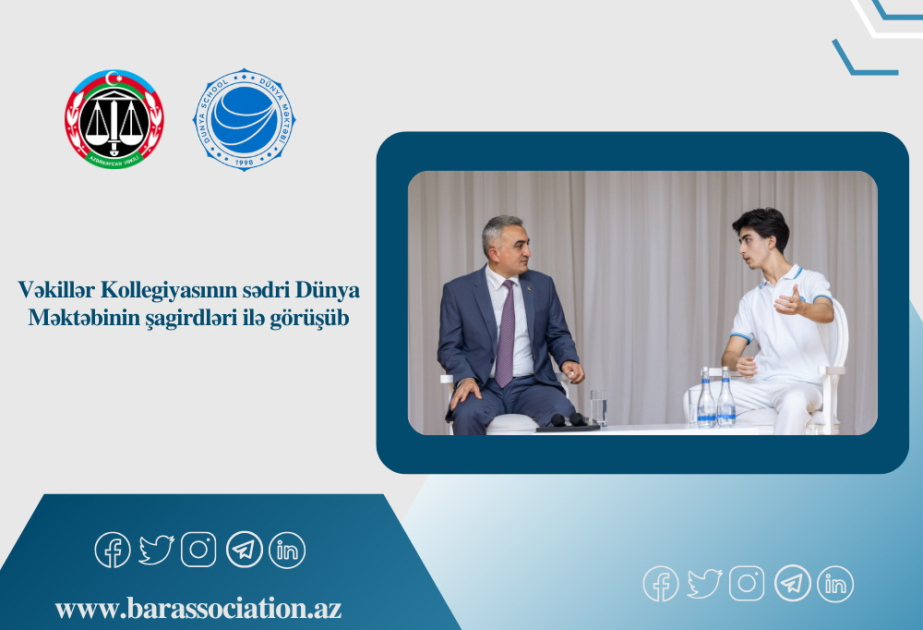 Dünya Məktəbinin şagirdləri vəkillik peşəsinin üstünlükləri barədə məlumatlandırılıblar