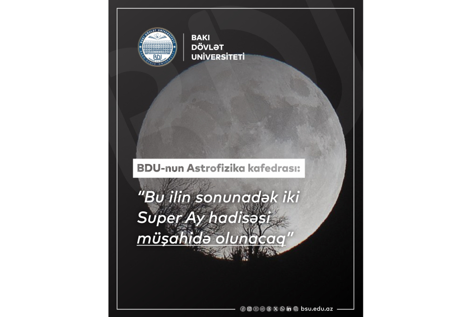 Bu ilin sonunadək iki Super Ay hadisəsi müşahidə olunacaq