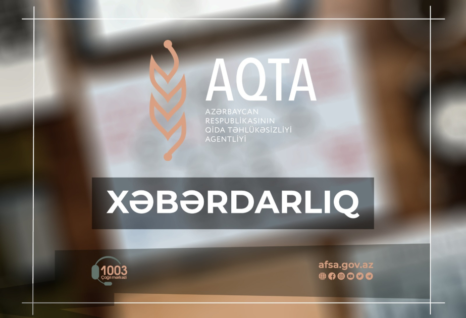 AQTA qida təhlükəsizliyi tələblərinə və sanitar-gigiyenik normalara uyğun olmayan heyvan kəsimi və ət satışı fəaliyyəti ilə bağlı xəbərdarlıq edib