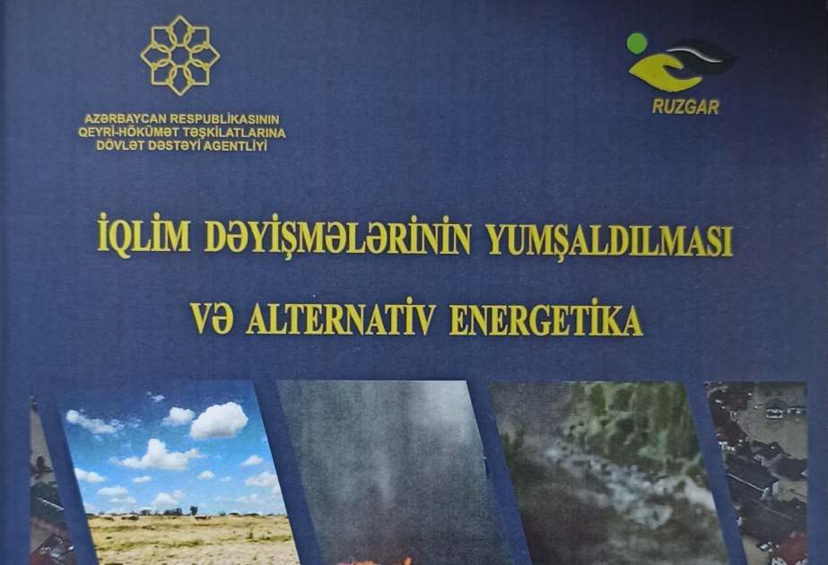 İqlim dəyişmələri ilə bağlı maarifləndirici kitabça nəşr edilib