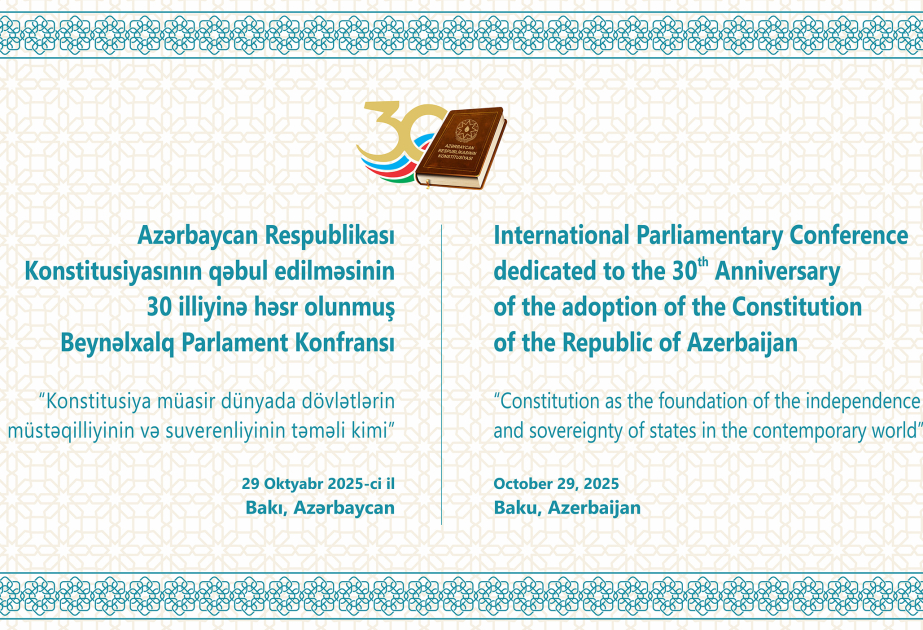 Se celebrará una conferencia parlamentaria internacional en Milli Majlis