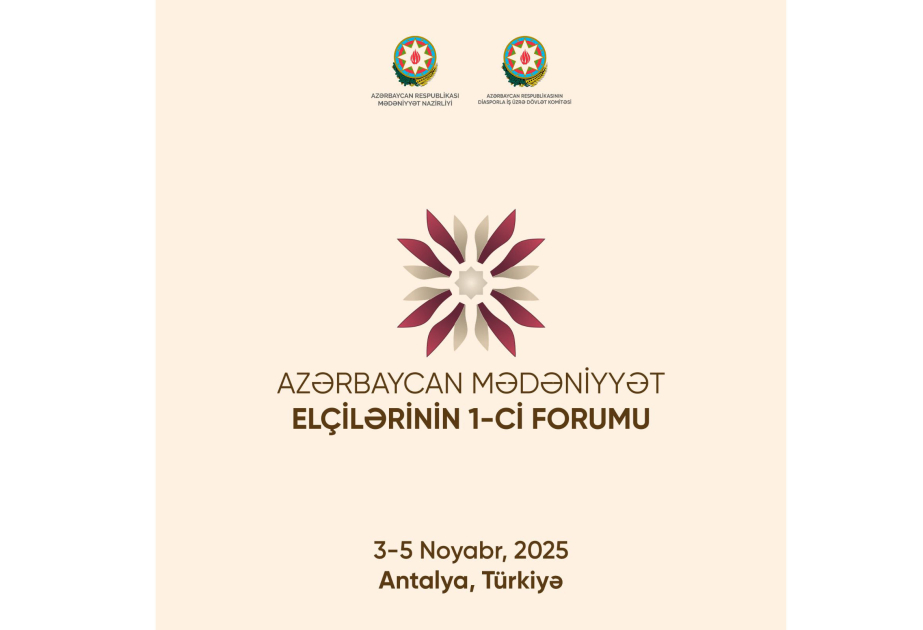 Se celebrará el I Foro de Embajadores de la Cultura de Azerbaiyán