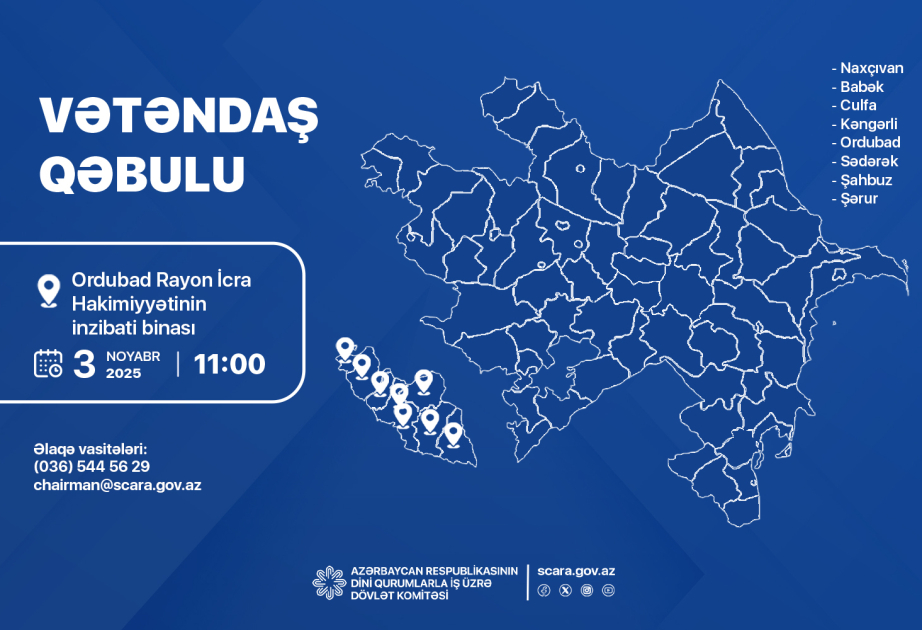 Dövlət Komitəsinin sədri Ordubadda vətəndaşların müraciətlərini dinləyəcək