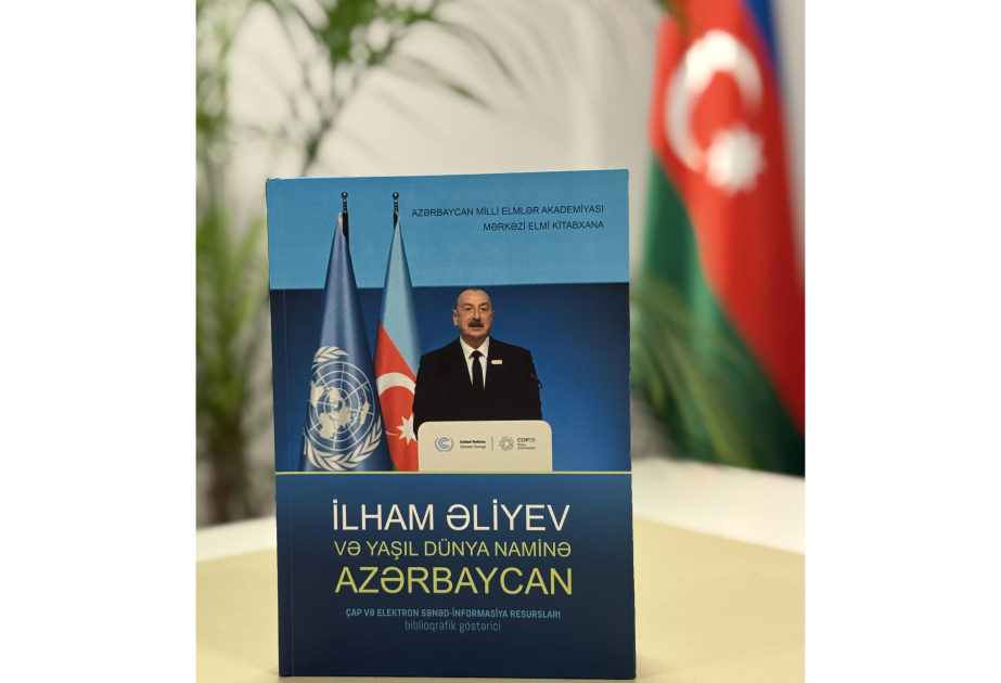 MEK-in tərtibatında “İlham Əliyev və yaşıl dünya naminə Azərbaycan” adlı biblioqrafik göstərici nəşr edilib