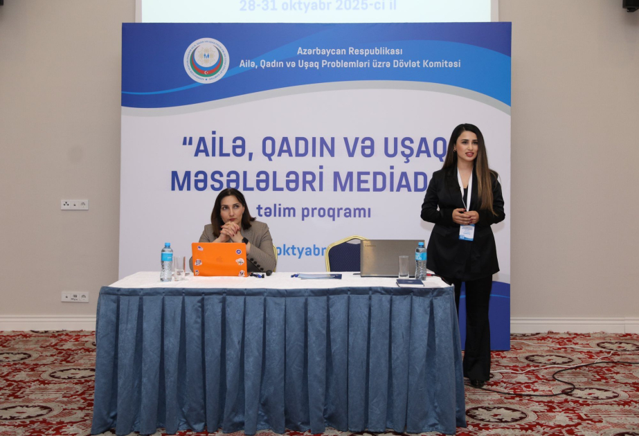 “Ailə, qadın və uşaq məsələləri mediada” - təlim
