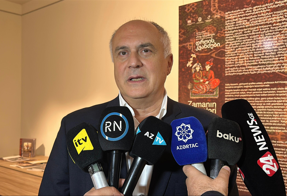 David Lordkipanidze: Bolnisidə Azərbaycan Xalq rəssamının sərgisinin açılışının böyük maarifləndirici əhəmiyyəti var