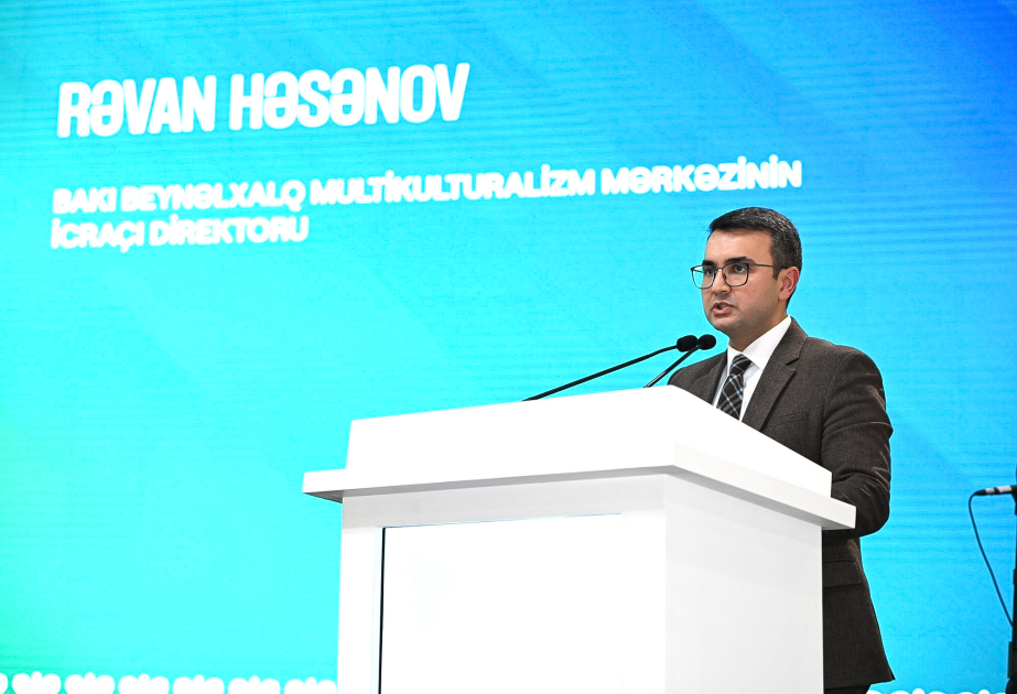 Bakı Beynəlxalq Multikulturalizm Mərkəzinin icraçı direktoru: Fərqliliyin bir-birini tamamlaması Azərbaycan modelinin sübutudur